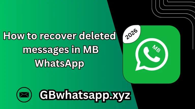 How to recover deleted messages in MB WhatsApp