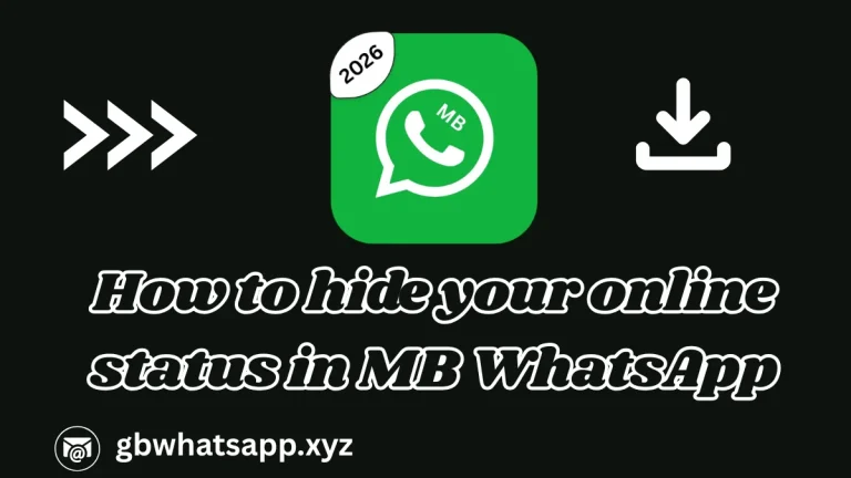 How to hide your online status in MB WhatsApp