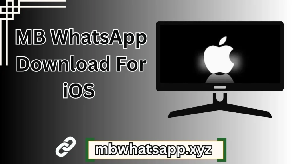 MB WhatsApp Download For iOS